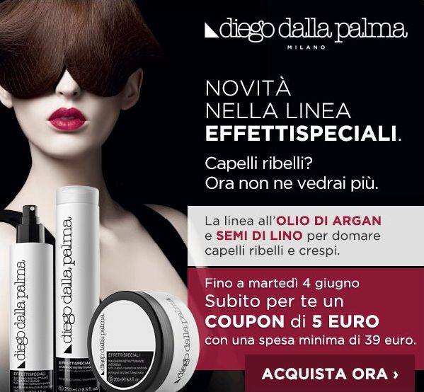 Diego dalla Palma capelli: nuova linea Effetti Speciali all'olio di Argan